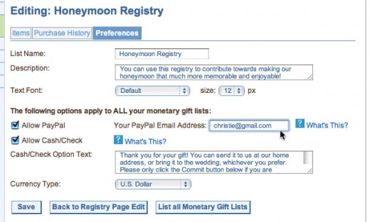 Add your PayPal email address in the preferences of your honeymoon registry